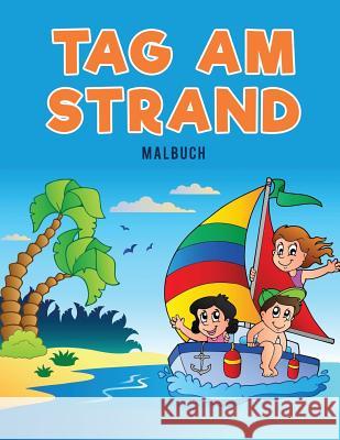Tag am Strand Malbuch Kids, Coloring Pages for 9781635893946 Coloring Pages for Kids