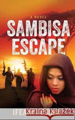 Sambisa Escape Ifeanyi Esimai 9781635893991 Ciparum Press