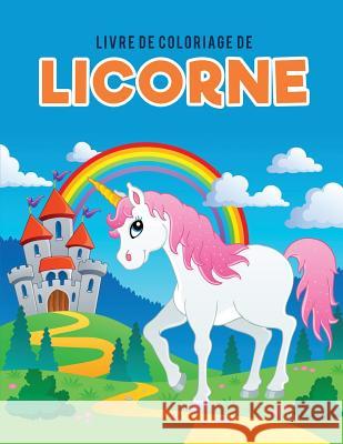 Livre de coloriage de licorne Kids, Coloring Pages for 9781635894264 Coloring Pages for Kids