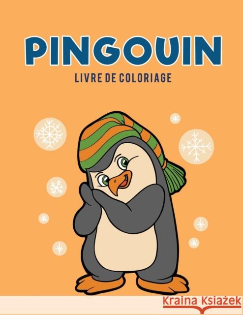 Pingouin livre de coloriage Kids, Coloring Pages for 9781635895162 Coloring Pages for Kids