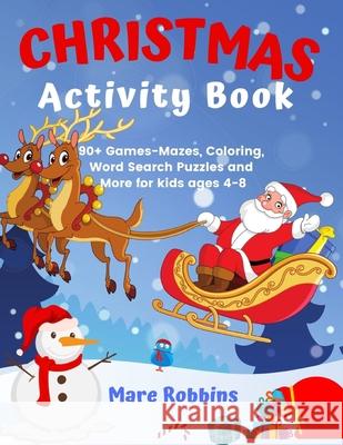 Christmas Activity Book Mare Robbins 9781635897616 Young Scholar Books