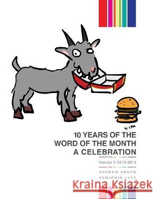 The Word of the Month - Volume 2 Andrew Arnon, Benjamin Levy, Jim Sheppard 9781636070773