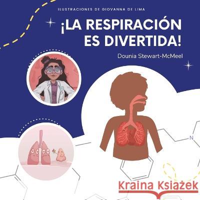 ¡La respiración es divertida! Stewart-McMeel, Dounia 9781636073033 Calec