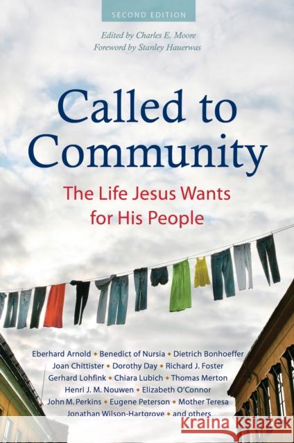 Called to Community: The Life Jesus Wants for His People (Second Edition) C. S. Lewis 9781636080932 Plough Publishing House