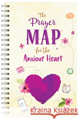 The Prayer Map(r) for the Anxious Heart Compiled by Barbour Staff 9781636090979 Barbour Publishing