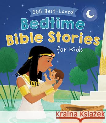 365 Best-Loved Bedtime Bible Stories for Kids Jean Fischer 9781636092676 Barbour Kidz