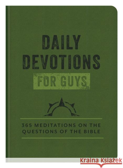 Daily Devotions for Guys Compiled by Barbour Staff 9781636094250 Barbour Publishing Inc, U.S