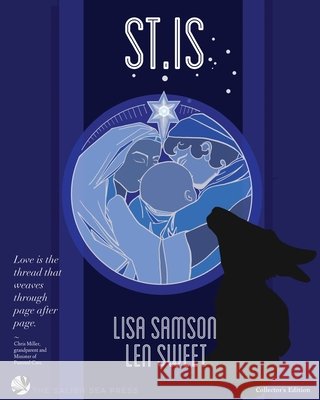 St.Is: The First Book Lisa Samson Leonard Sweet Lisa Samson 9781636130002