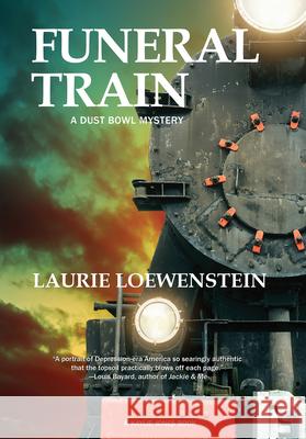 Funeral Train: A Dust Bowl Mystery  9781636140513 Kaylie Jones Books