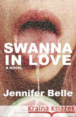 Swanna in Love Jennifer Belle 9781636141633