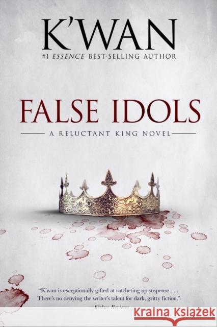 False Idols K'wan 9781636141770 Akashic Books, Ltd.