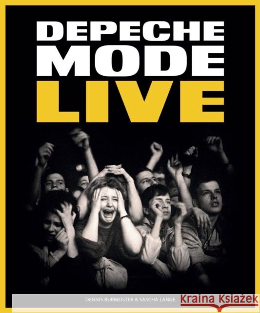 Depeche Mode Live Sascha Lange 9781636141862 Akashic Books, Ltd.
