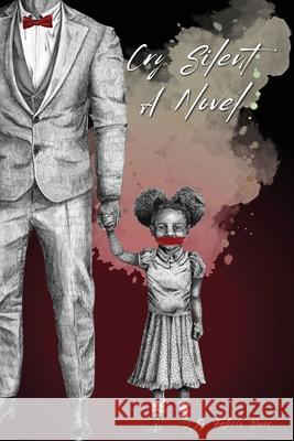 Cry Silent Felicia Moore 9781636162645 Opportune Independent Publishing Co.