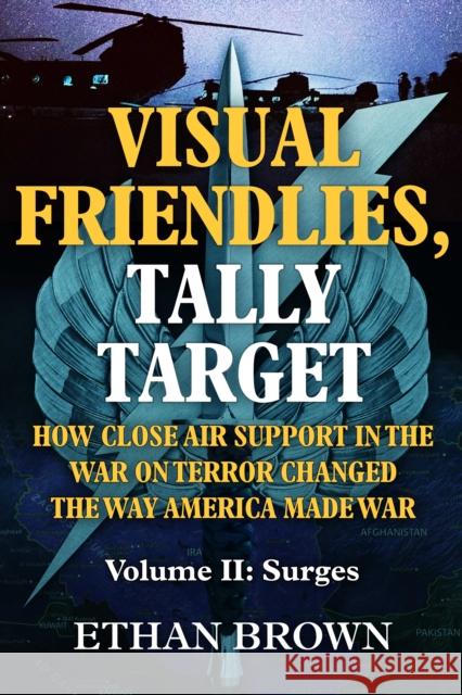 Visual Friendlies, Tally Target: Volume II: Surges Ethan Brown 9781636244679