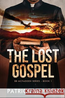 The Lost Gospel McHugh, Patrick 9781636252957