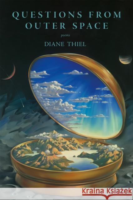 Questions from Outer Space Diane Thiel 9781636280271