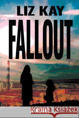 Fallout Liz Kay 9781636284996 Red Hen Press