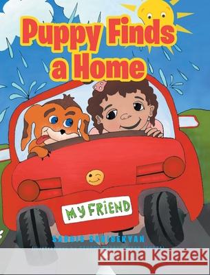 Puppy Finds a Home Sargis Saribekyan 9781636309088 Covenant Books