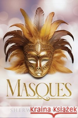Masques Sherwood Smith 9781636324104