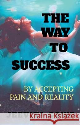 The Way to Success Jeevita Gowd 9781636330372 Notion Press