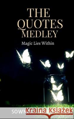 The Quotes Medley Sowmiya Srinivasalu 9781636333007 Notion Press