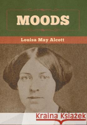 Moods Louisa May Alcott 9781636370491