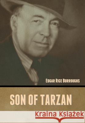 Son of Tarzan Edgar Rice Burroughs 9781636372211 Bibliotech Press