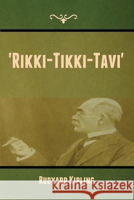 'Rikki-Tikki-Tavi' Rudyard Kipling 9781636372907