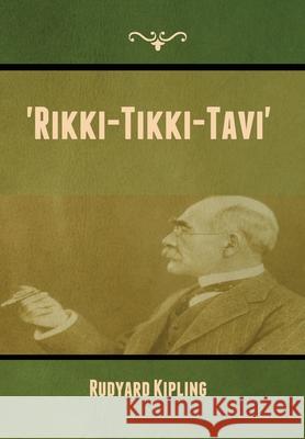 'Rikki-Tikki-Tavi' Rudyard Kipling 9781636372914