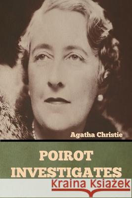 Poirot Investigates Agatha Christie 9781636373140 Bibliotech Press