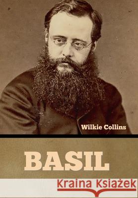 Basil Wilkie Collins 9781636375410