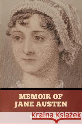 Memoir of Jane Austen James Austen-Leigh 9781636377186