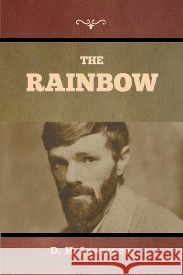 The Rainbow D H Lawrence   9781636379272 Bibliotech Press