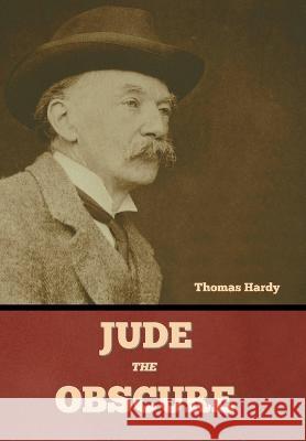 Jude the Obscure Thomas Hardy   9781636379494 Bibliotech Press