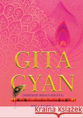 Shrimad Bhagvadgita Gyan Brij Gupta 9781636402161