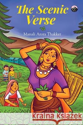 The Scenic Verse Manali Arora Thakker 9781636404141