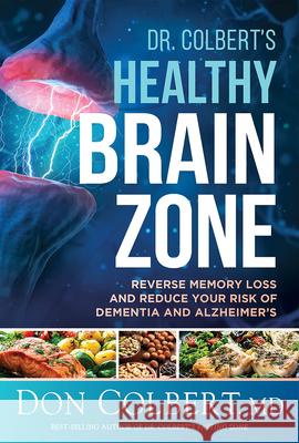 Dr. Colbert's Healthy Brain Zone Don Colbert 9781636411095