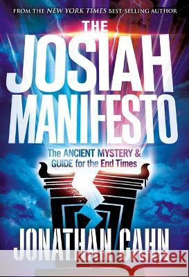 Josiah Manifesto, The Jonathan Cahn 9781636413327