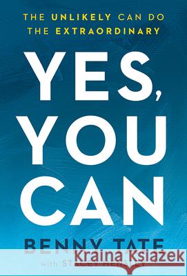 Yes, You Can Benny Tate 9781636414577