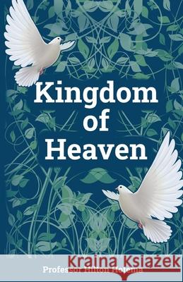 Kingdom of Heaven Hilton Hotema 9781636524283 Btb Publishing