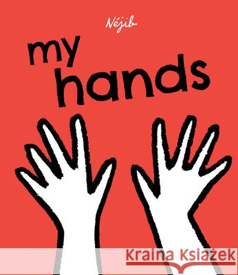 My Hands N 9781636550428 Red Comet Press