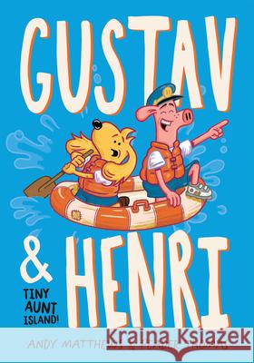 Gustav & Henri Tiny Aunt Island (Vol. 2) Andy Matthews Peader Thomas 9781636550480
