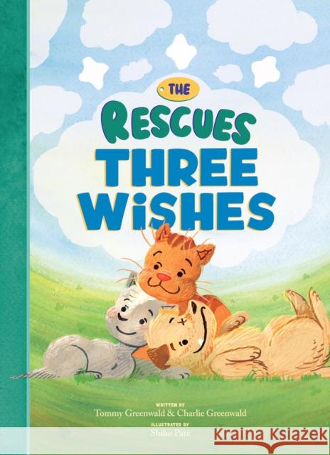 The Rescues Three Wishes (The Rescues #3) Shiho Pate 9781636551562 Red Comet Press