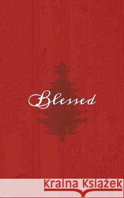 Blessed: A Red Hardcover Decorative Book for Decoration with Spine Text to Stack on Bookshelves, Decorate Coffee Tables, Christ Murre Book Decor 9781636570396 Murre Book Decor