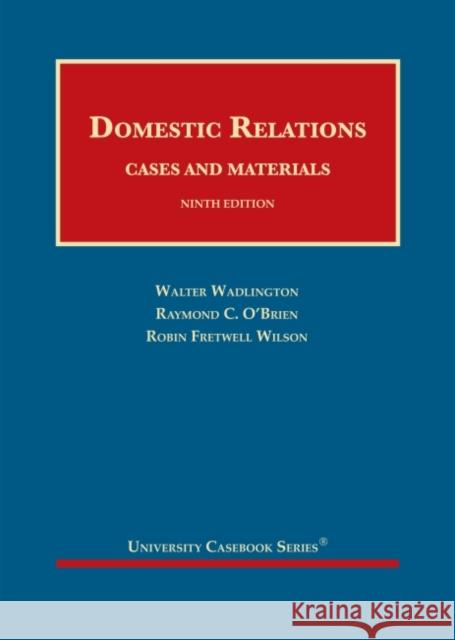 Domestic Relations Robin Fretwell Wilson 9781636590240