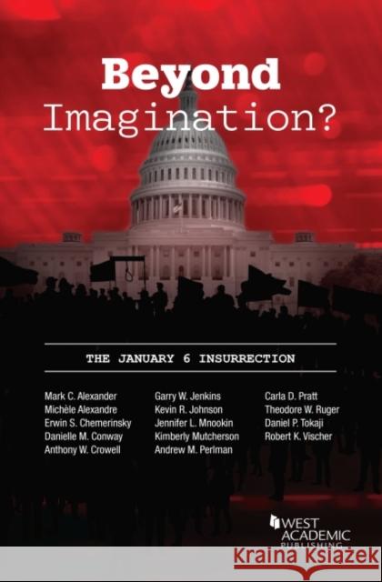 Beyond Imagination? Kevin R. Johnson 9781636598741 West Academic Publishing