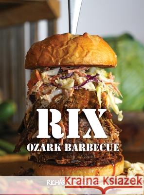 Rix Ozark Barbecue Richard D. Grace 9781636613680