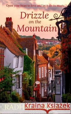 Drizzle on the mountain Radhika Srinath   9781636694245 Notion Press