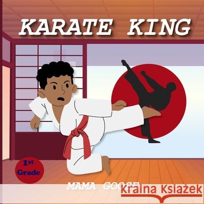 Karate King Mama Goose 9781636750415