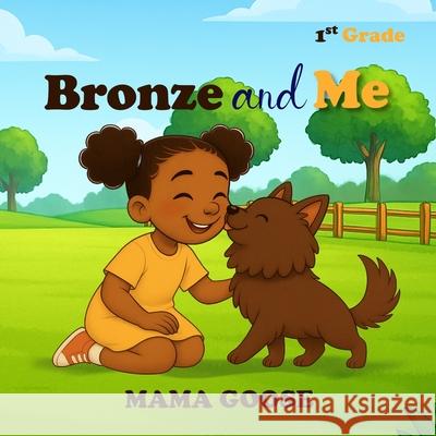 Bronze and Me Mama Goose 9781636750859